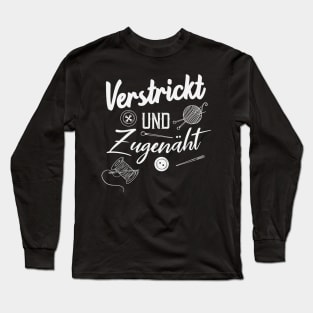 Nähen Lustiger Spruch Long Sleeve T-Shirt